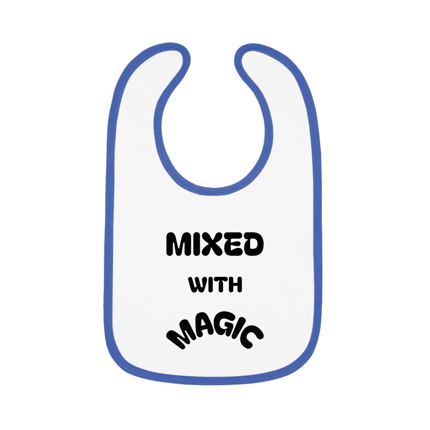 "Mixed with Magic" Baby Bib