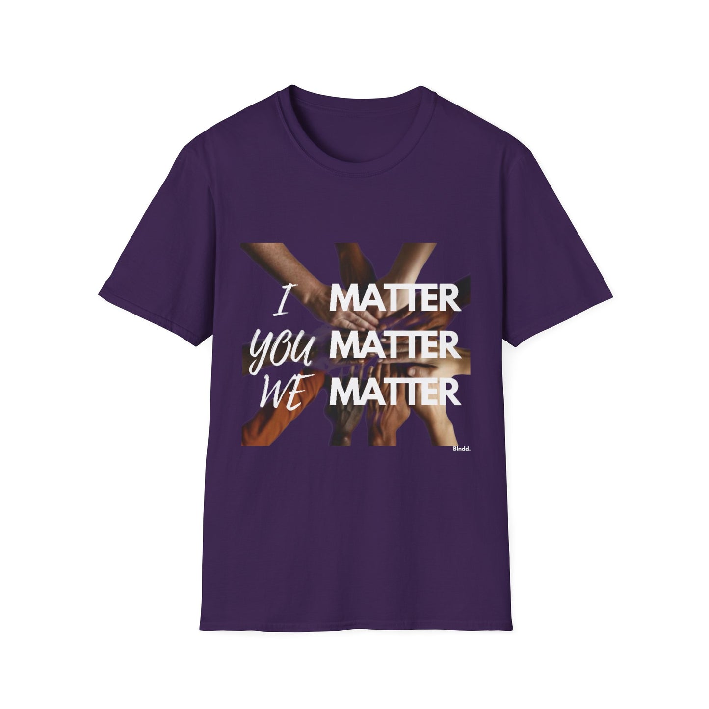 I You We Matter Unisex Softstyle T-Shirt