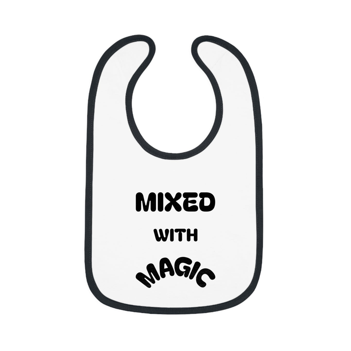 "Mixed with Magic" Baby Bib