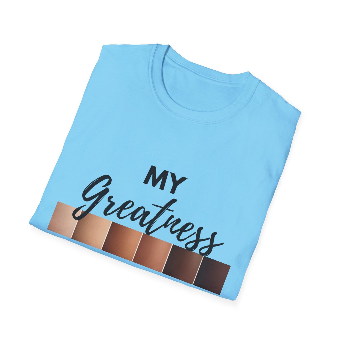 Greatness Runs Deep, Unisex T-Shirt