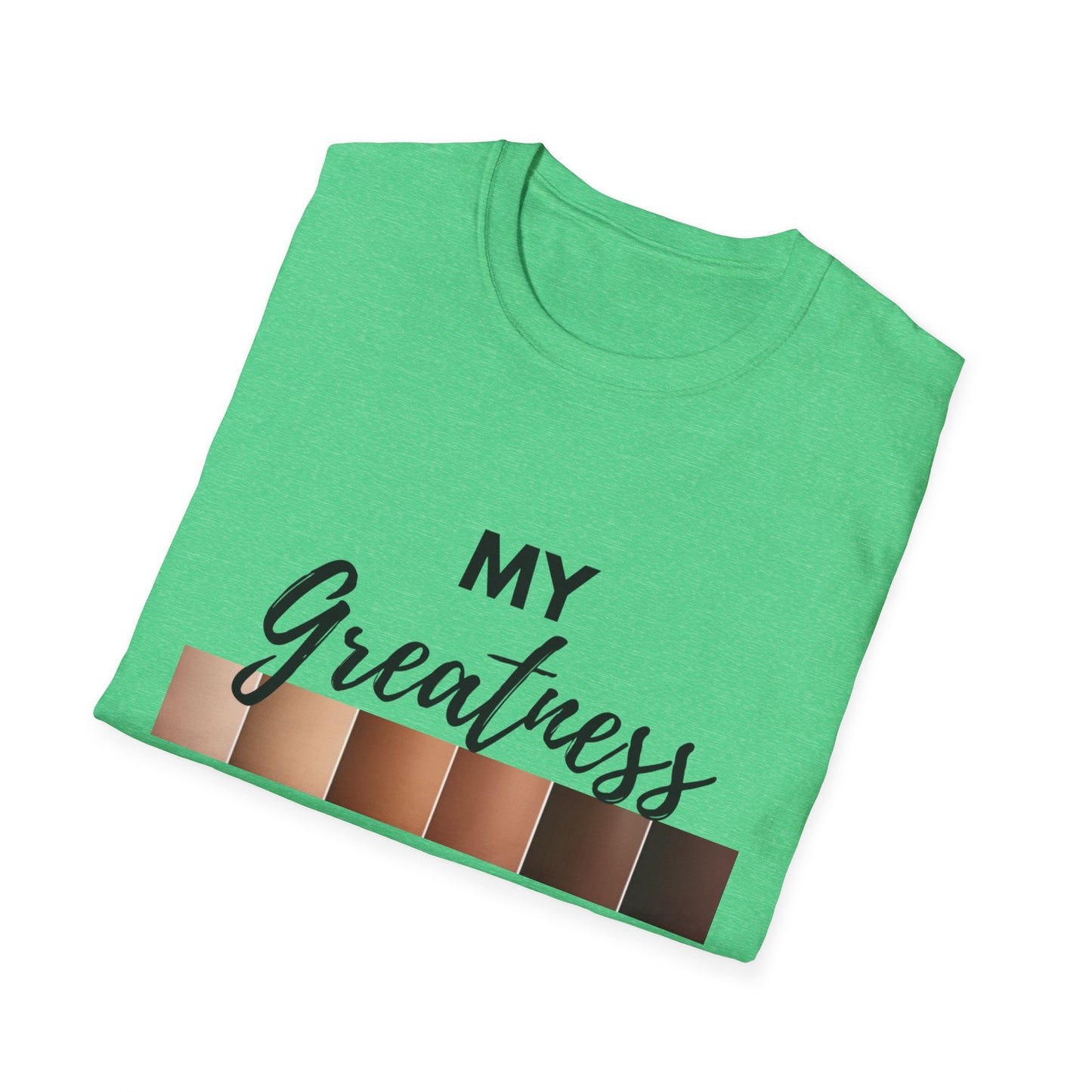 Greatness Runs Deep, Unisex T-Shirt