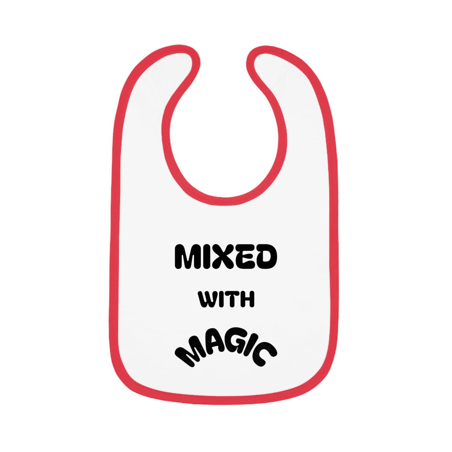 "Mixed with Magic" Baby Bib