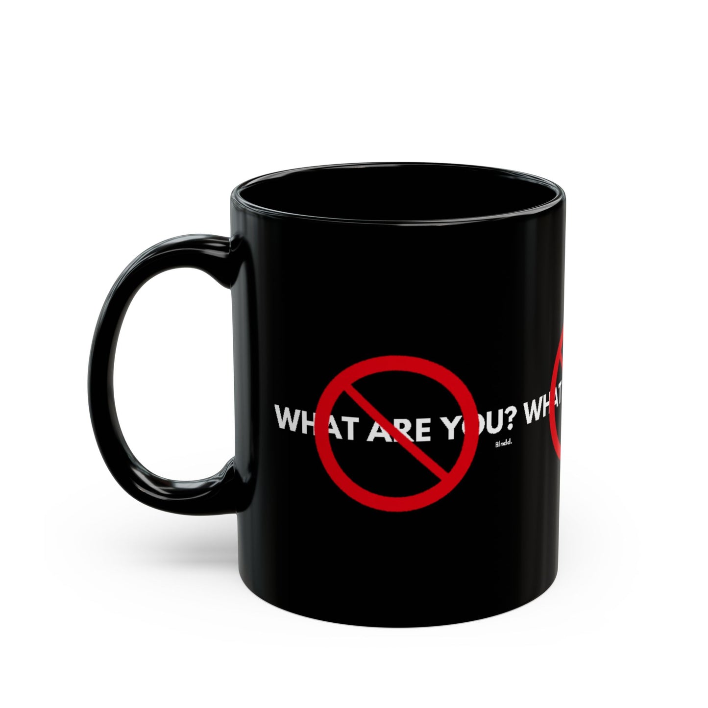 "What Are You?" Mug