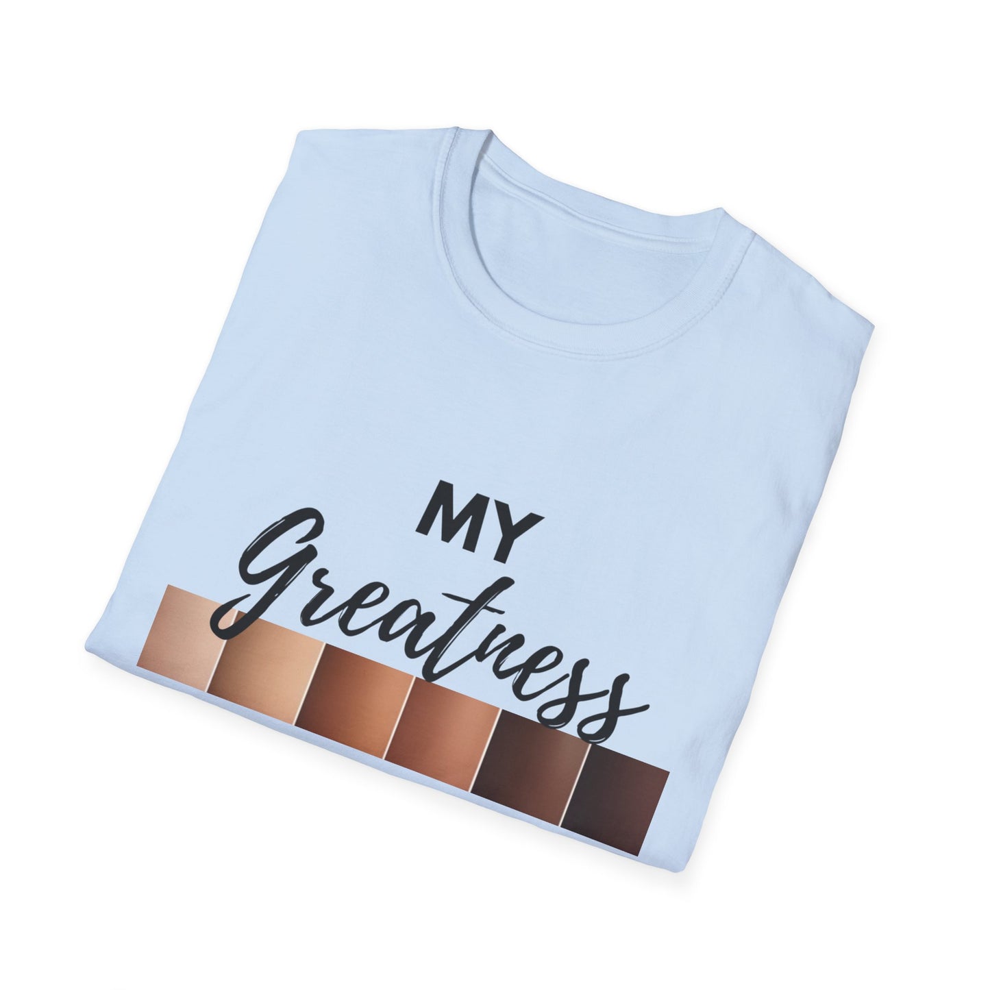 Greatness Runs Deep, Unisex T-Shirt