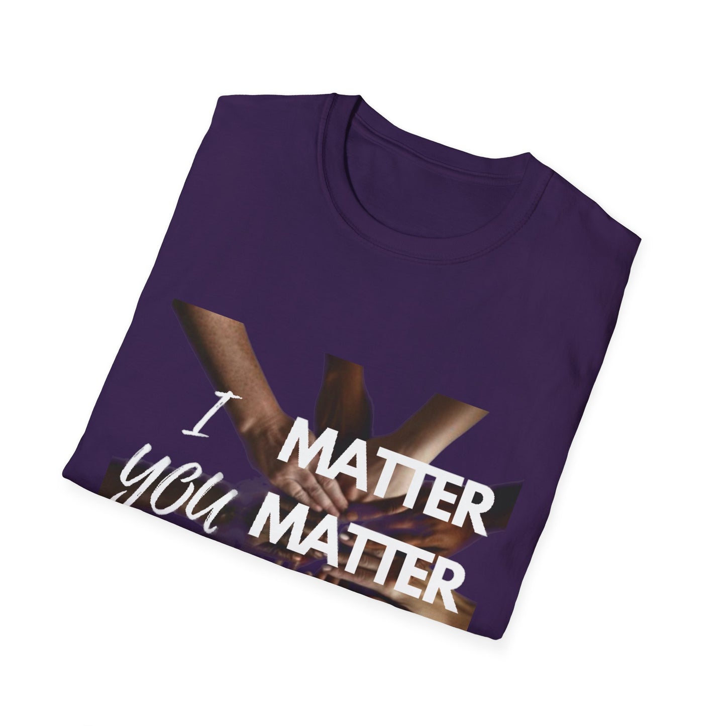I You We Matter Unisex Softstyle T-Shirt
