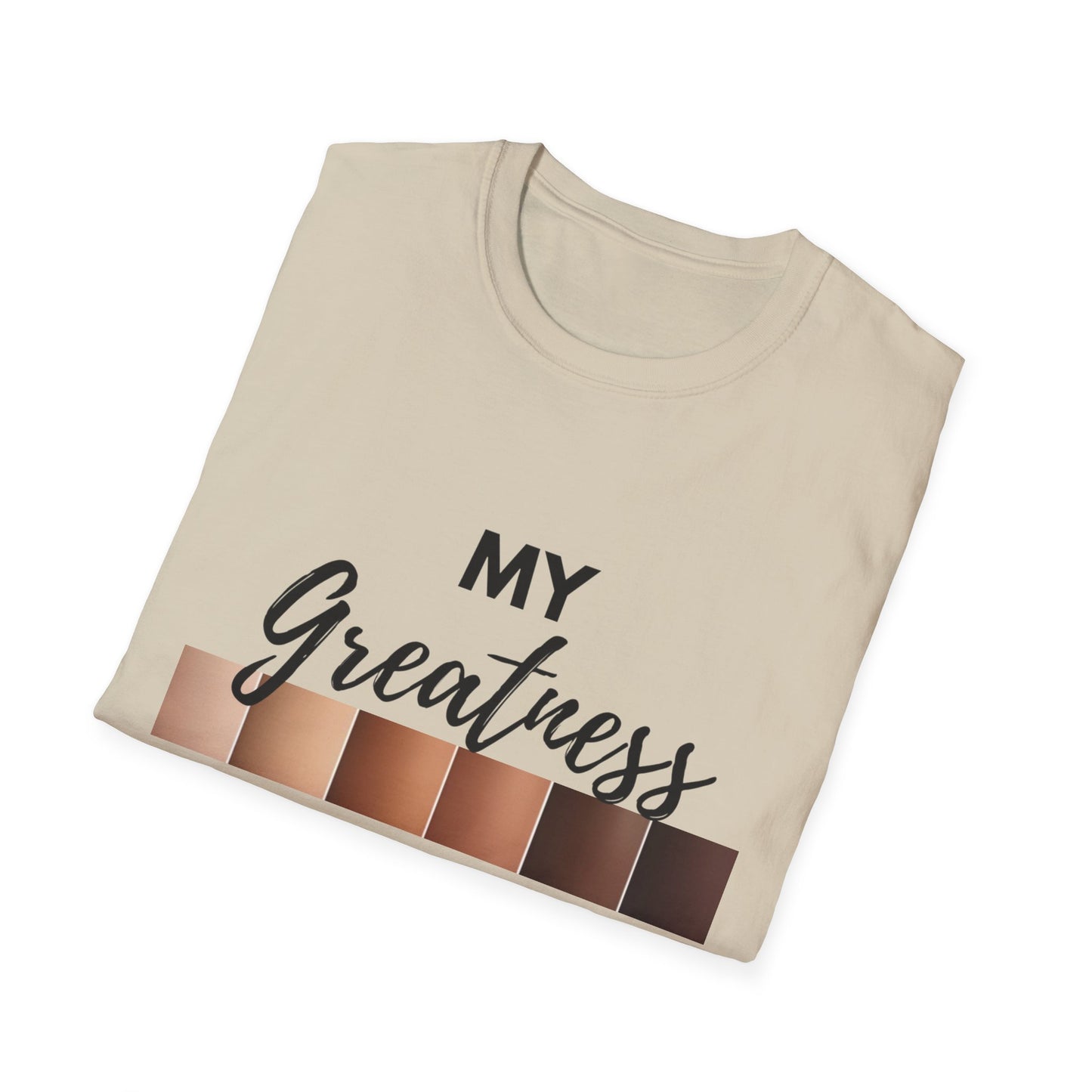 Greatness Runs Deep, Unisex T-Shirt
