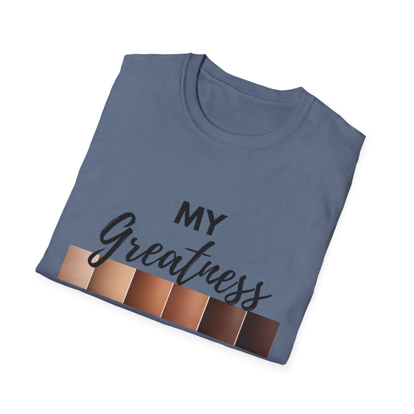 Greatness Runs Deep, Unisex T-Shirt
