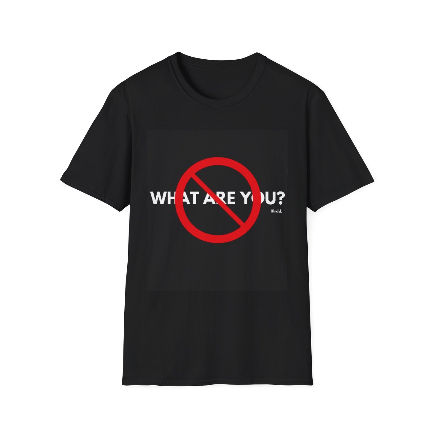 What Are You? T-Shirst
